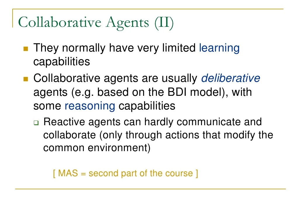 Lecture 4 Agent types