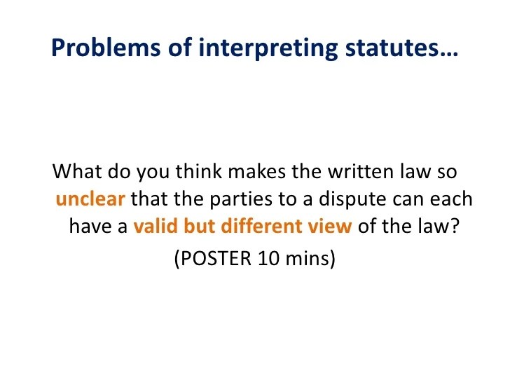 Lecture 1 statutory interpretation on Literal Rule