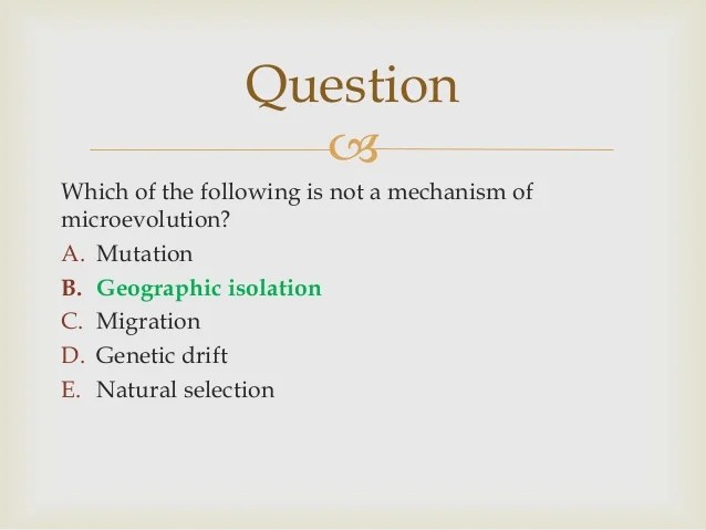 Lesson 5 b mechanisms of evolution