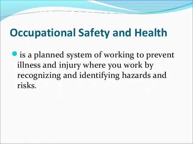 OHS and the Types of Hazards