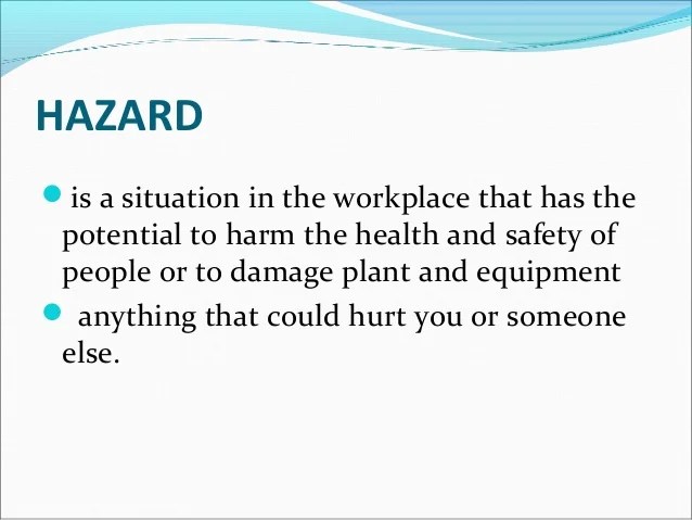 OHS and the Types of Hazards