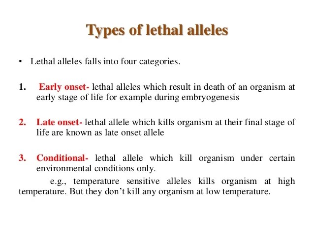 Lethal allele