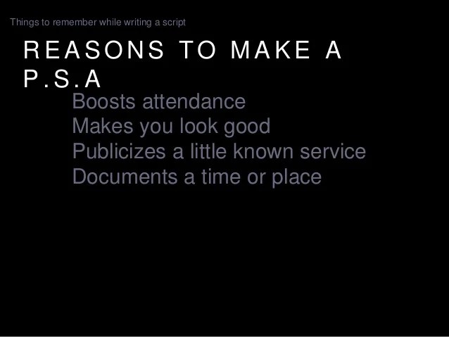 How to write a PSA script that doesn't suck