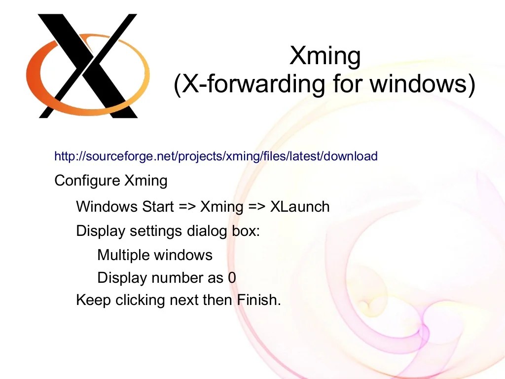 Xming (Xforwarding for