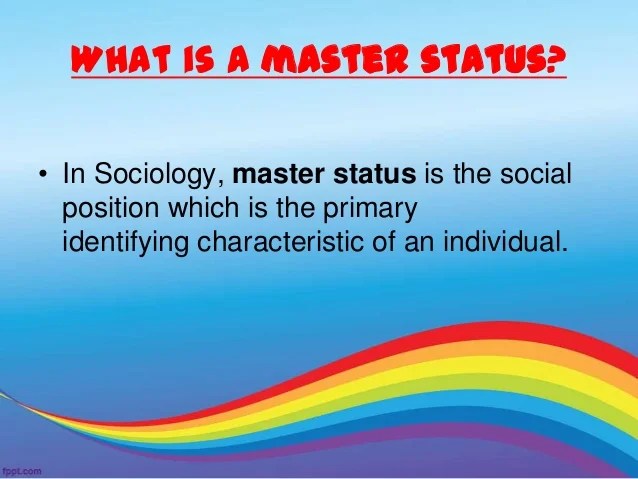 Master status