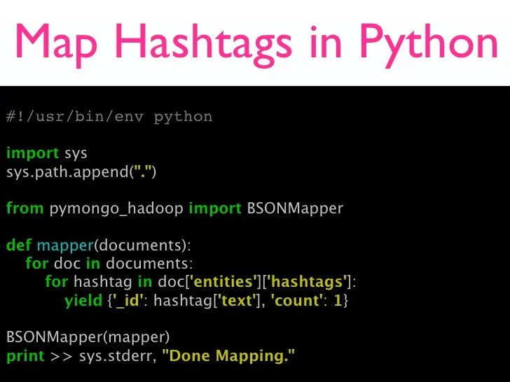 Map Hashtags in Python !/usr/bin/env