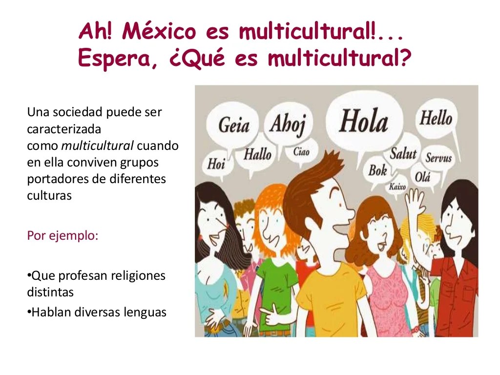 México es multicultural