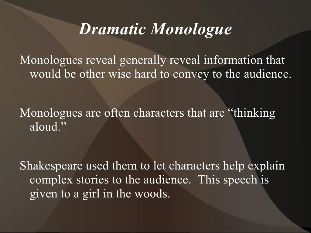 Narrative and Dramatic Poetry monologue