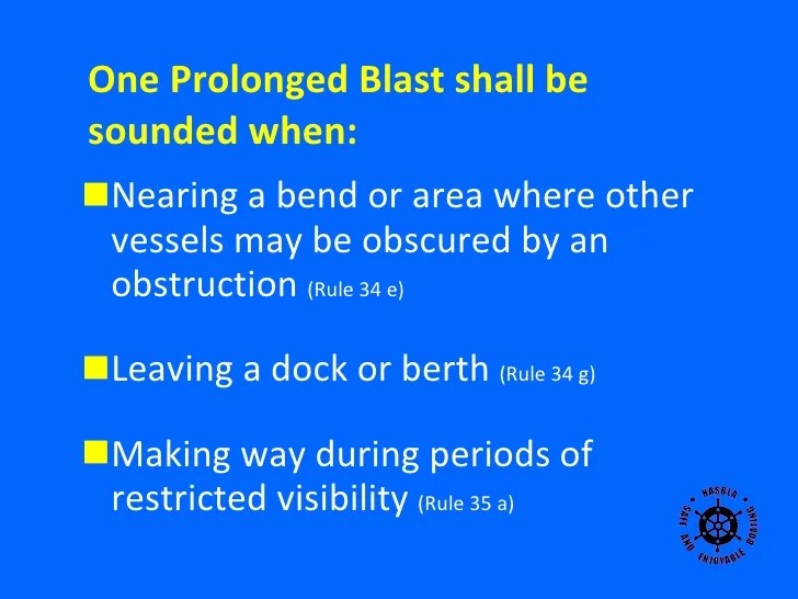 In Restricted Visibility A Power Driven Vessel Under Way Gives Which