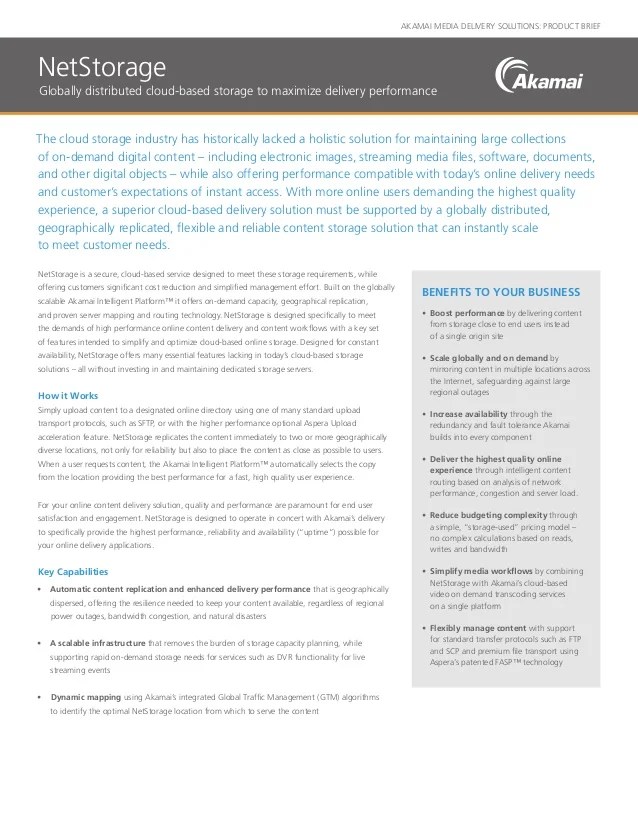 NetStorage Product Brief Globallydistributed cloudbased storage solution to maximize