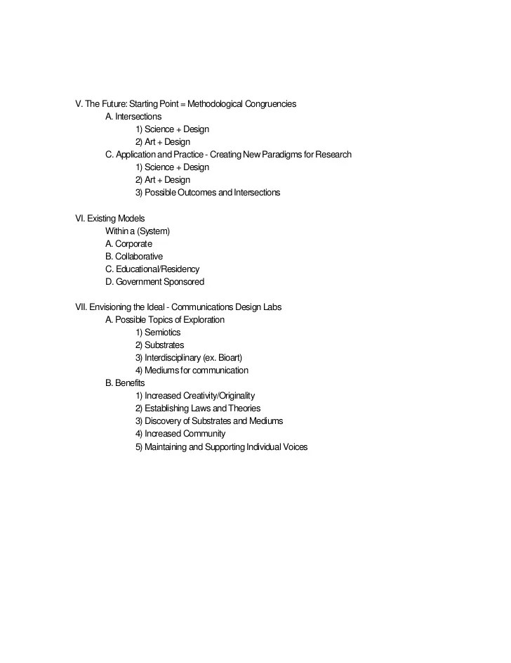 New Hypothesis and Research Outline