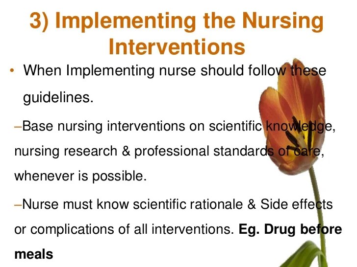 Nursing process implementing and evaluating