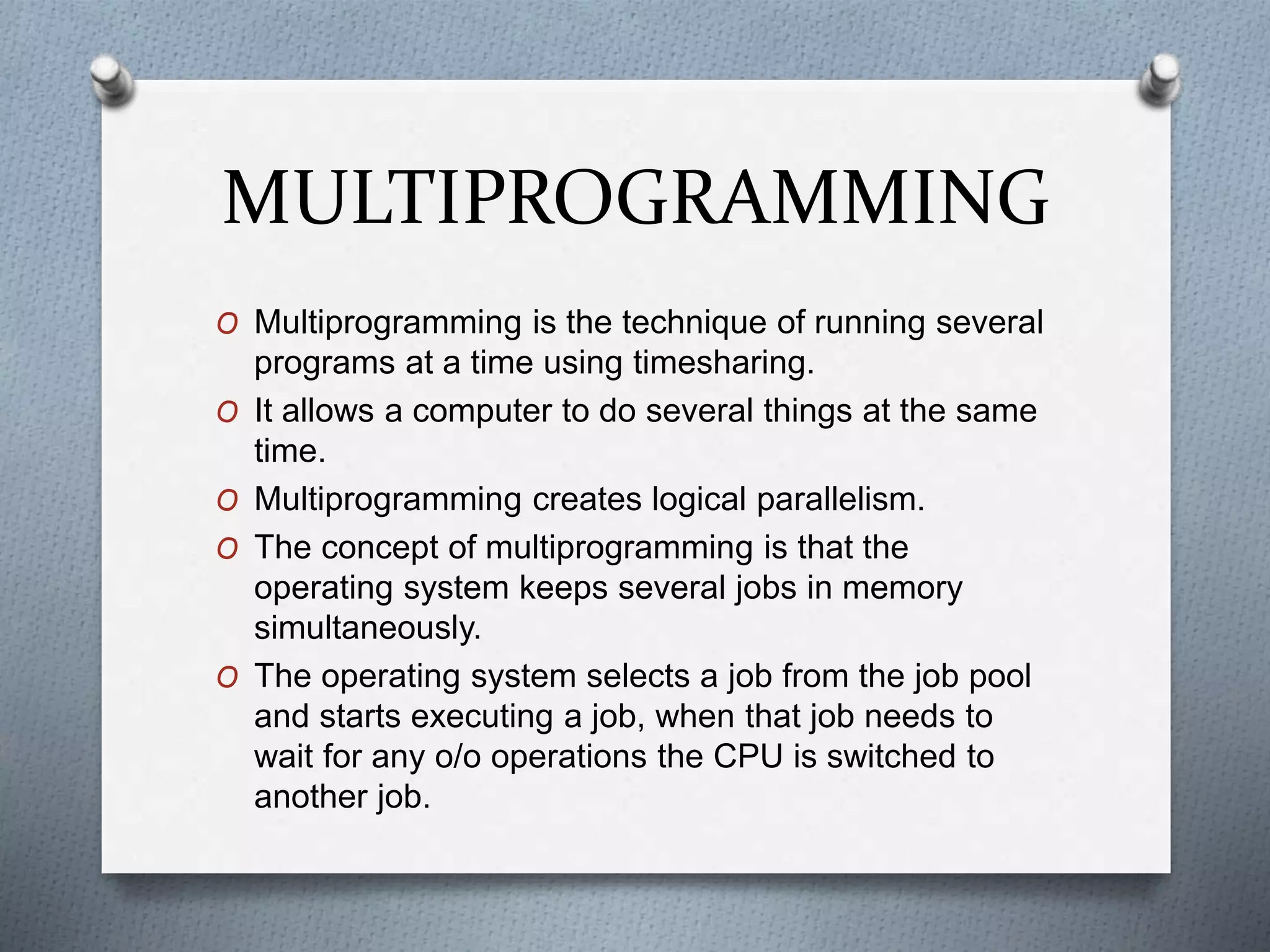 Operating system; Multitasking | PPT