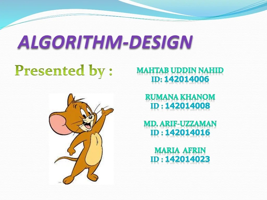 Our presentation on algorithm design