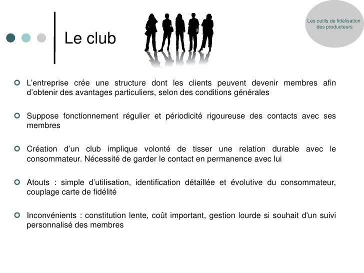 Outils de fidélisation