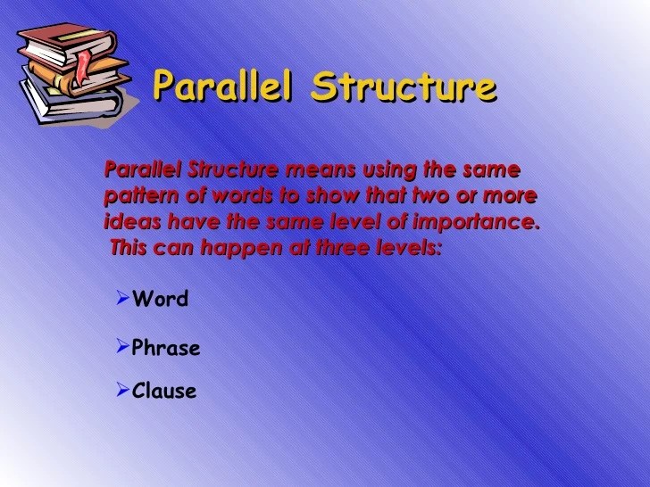Parallel structure