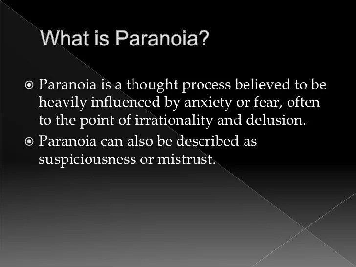 Paranoid Meaning In Chinese Mental illness paranoia + ocd But most
