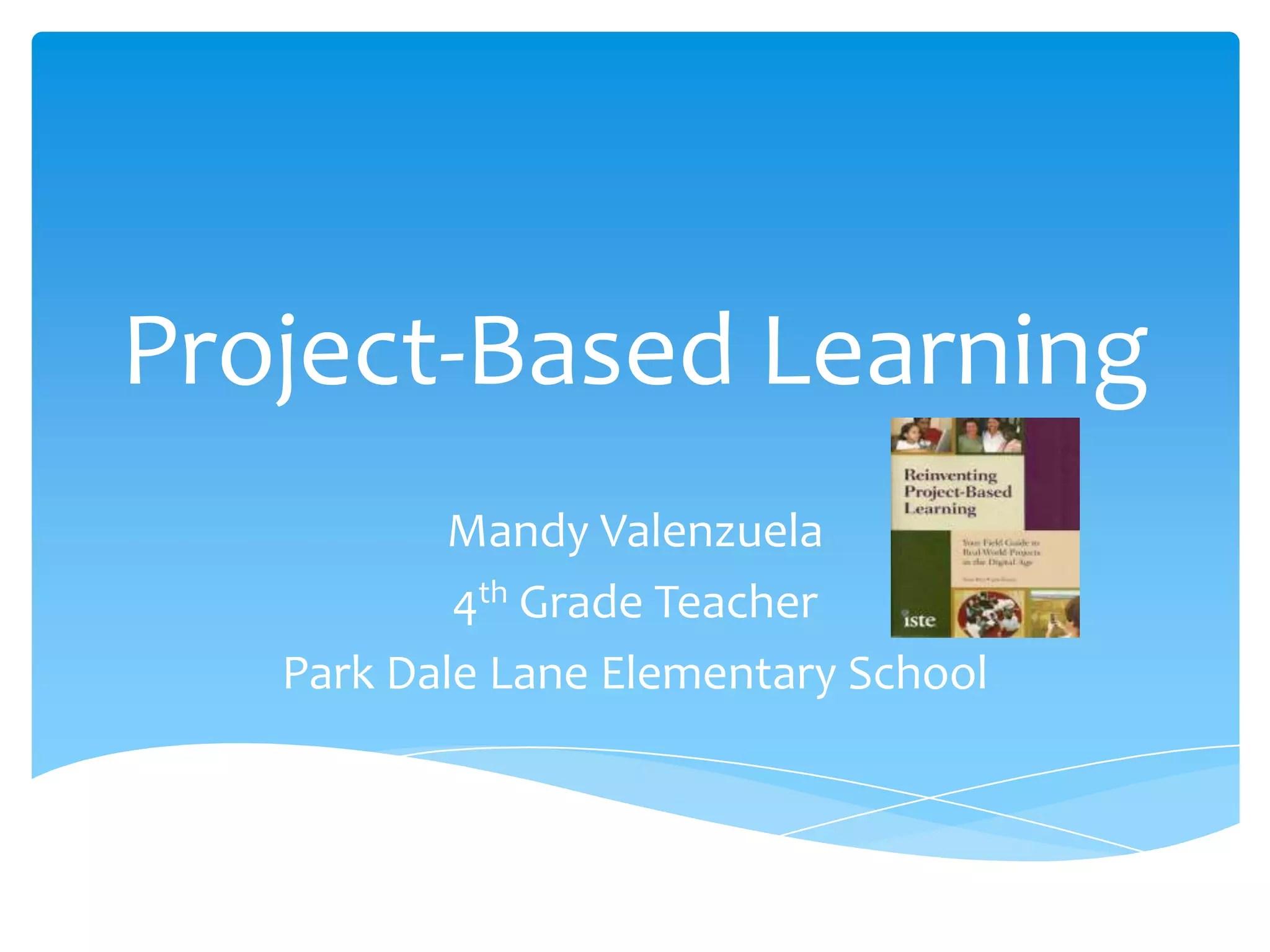 Project Based Learning PPT