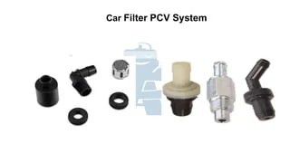 Car Filter PCV System | PPTX