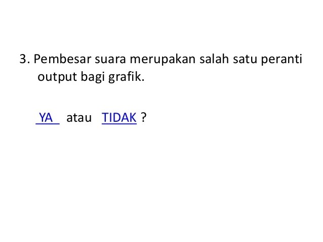 2.2.2 Peranti Output (Output Devices)