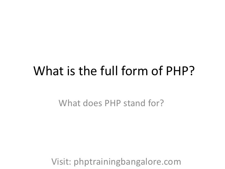 PHP what is the full form of php
