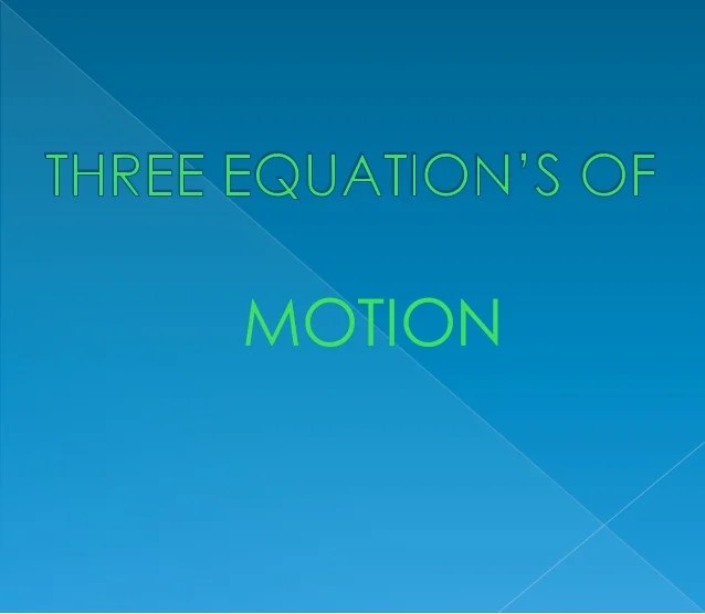 Physics Equations Of Motion