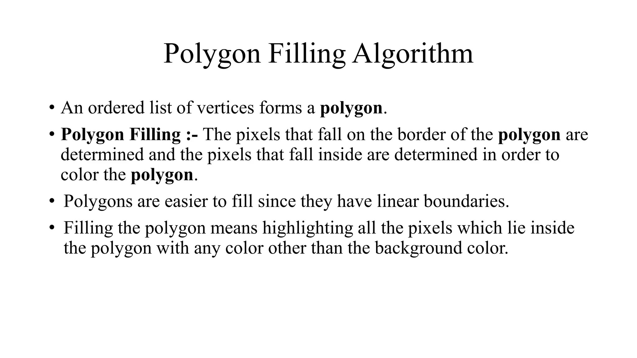 Polygon filling algorithm PPT