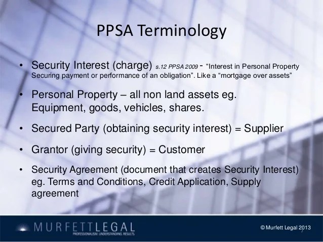 Personal Property Securities Act 2009 (PPSA) overview