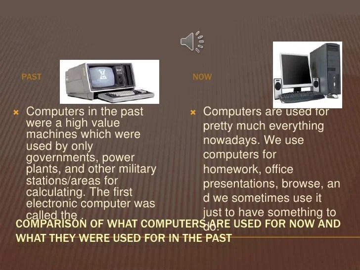 Present and previous computers