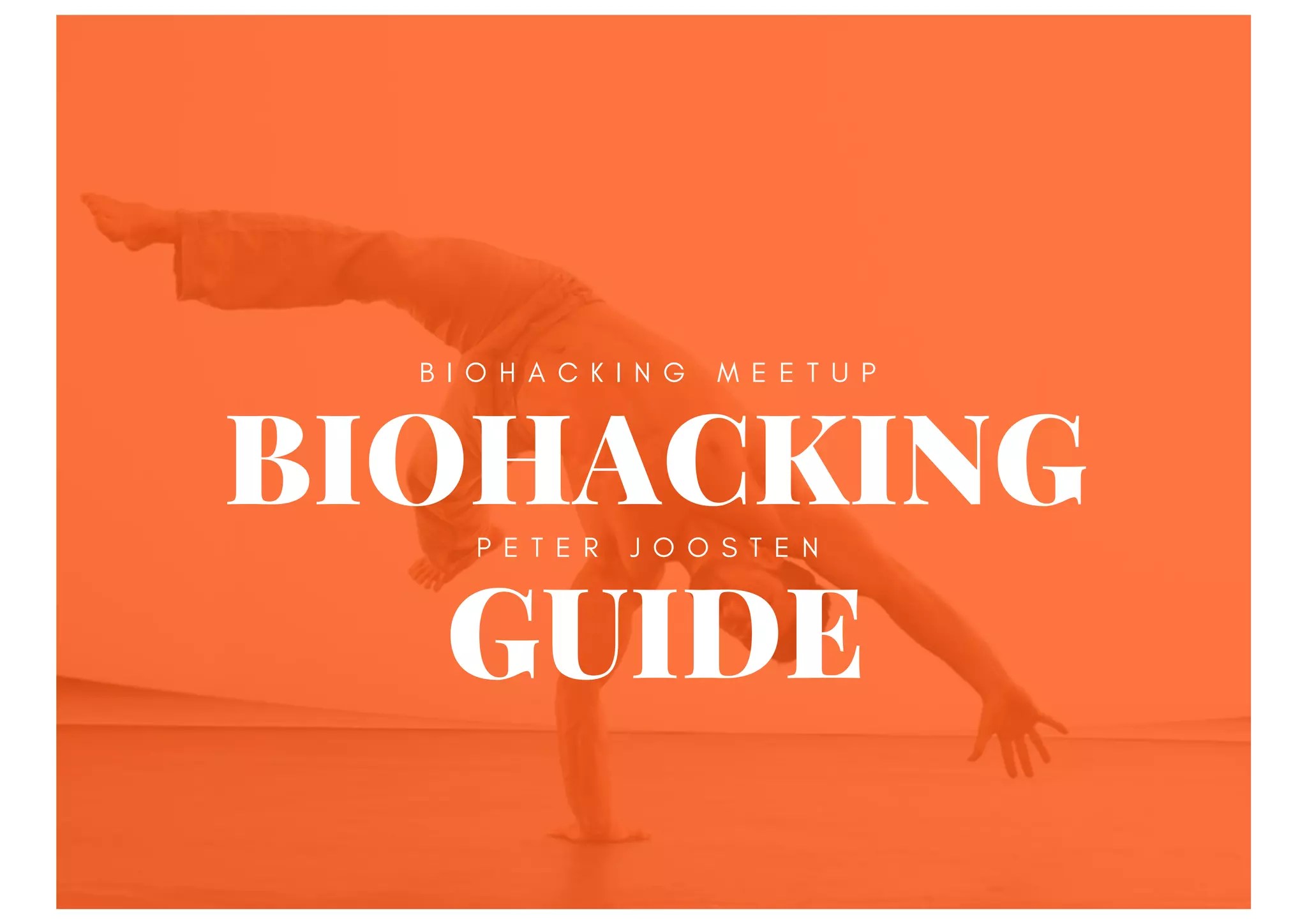 Biohacking Guide. How to start with biohacking. PPT