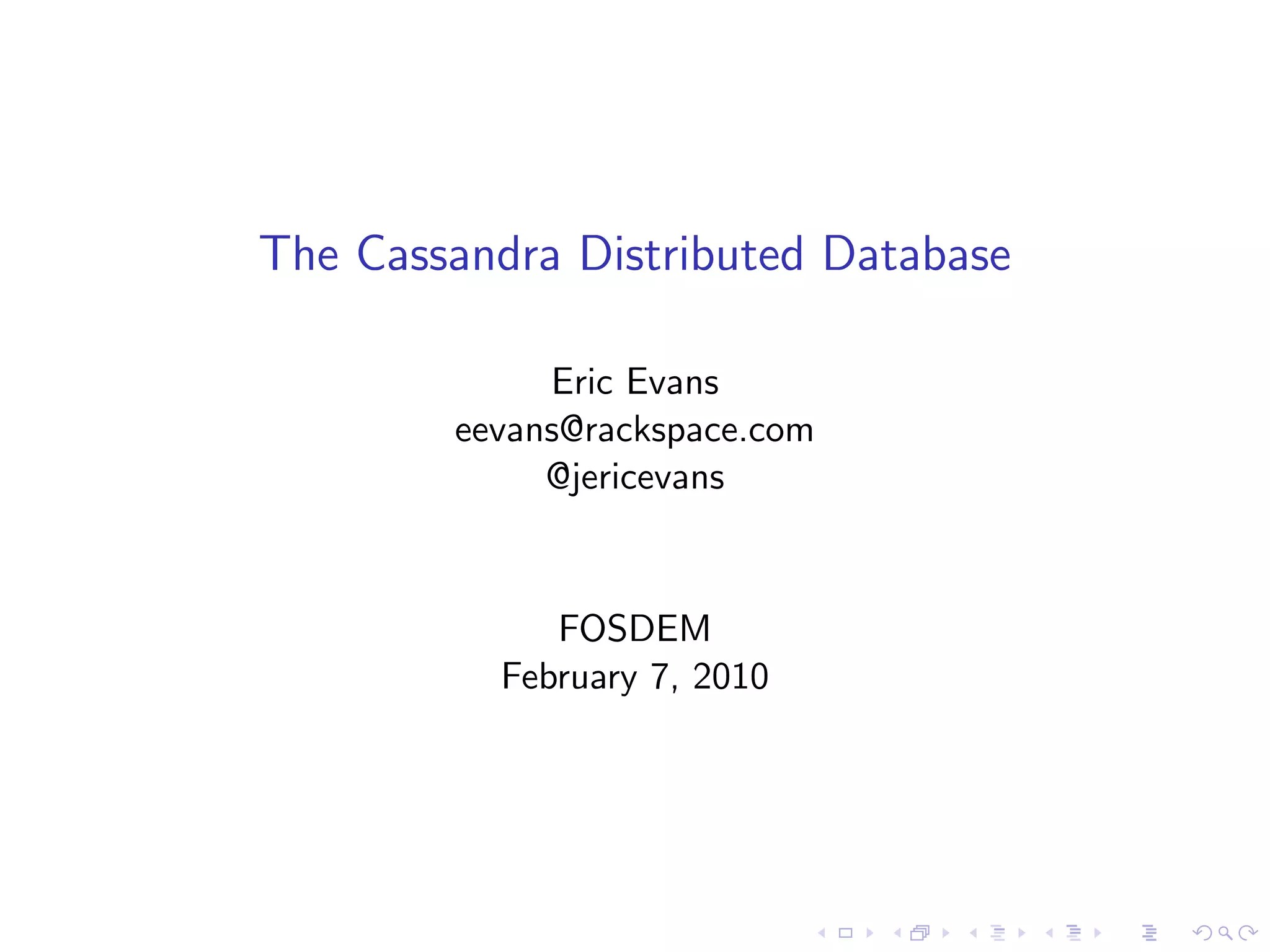 The Cassandra Distributed Database PPT