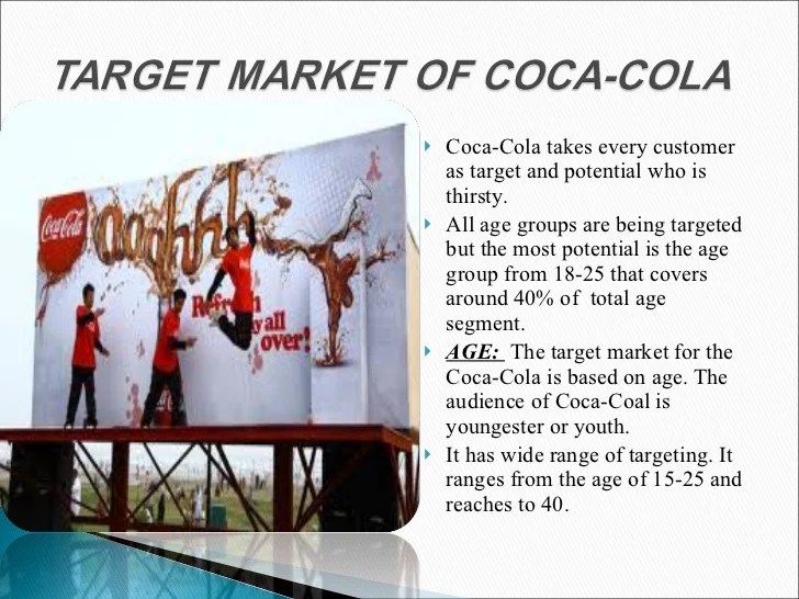 Target market and market segmentation of CocaCola