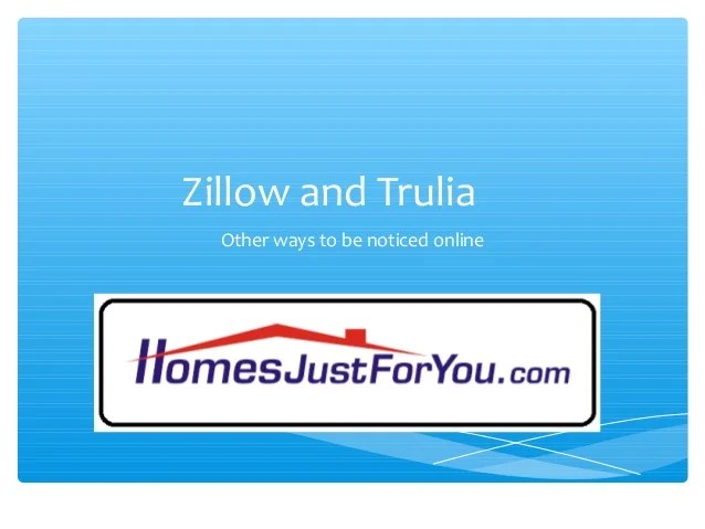 Presentation 2 zillow and trulia