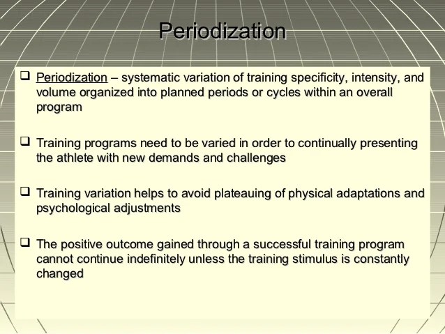 Principlesof periodization