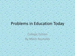Problems In Education Today | PPT