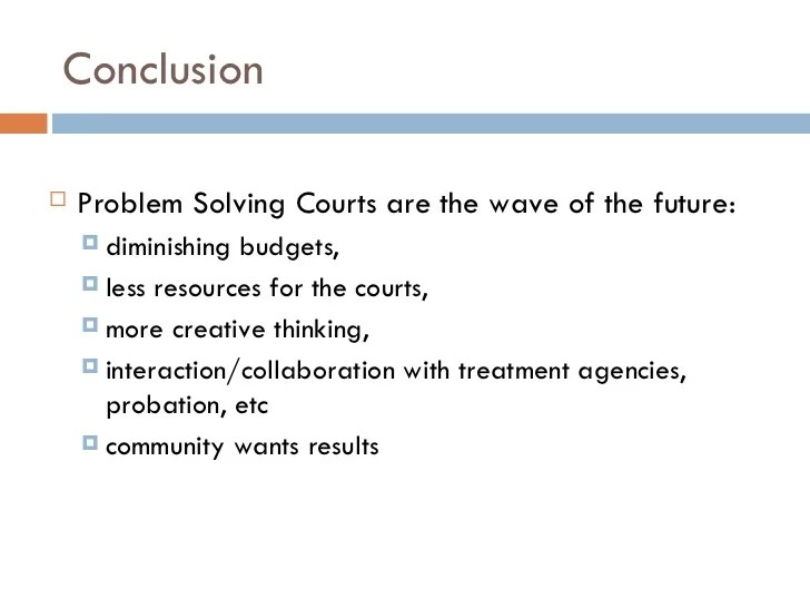 Problem Solving Courts