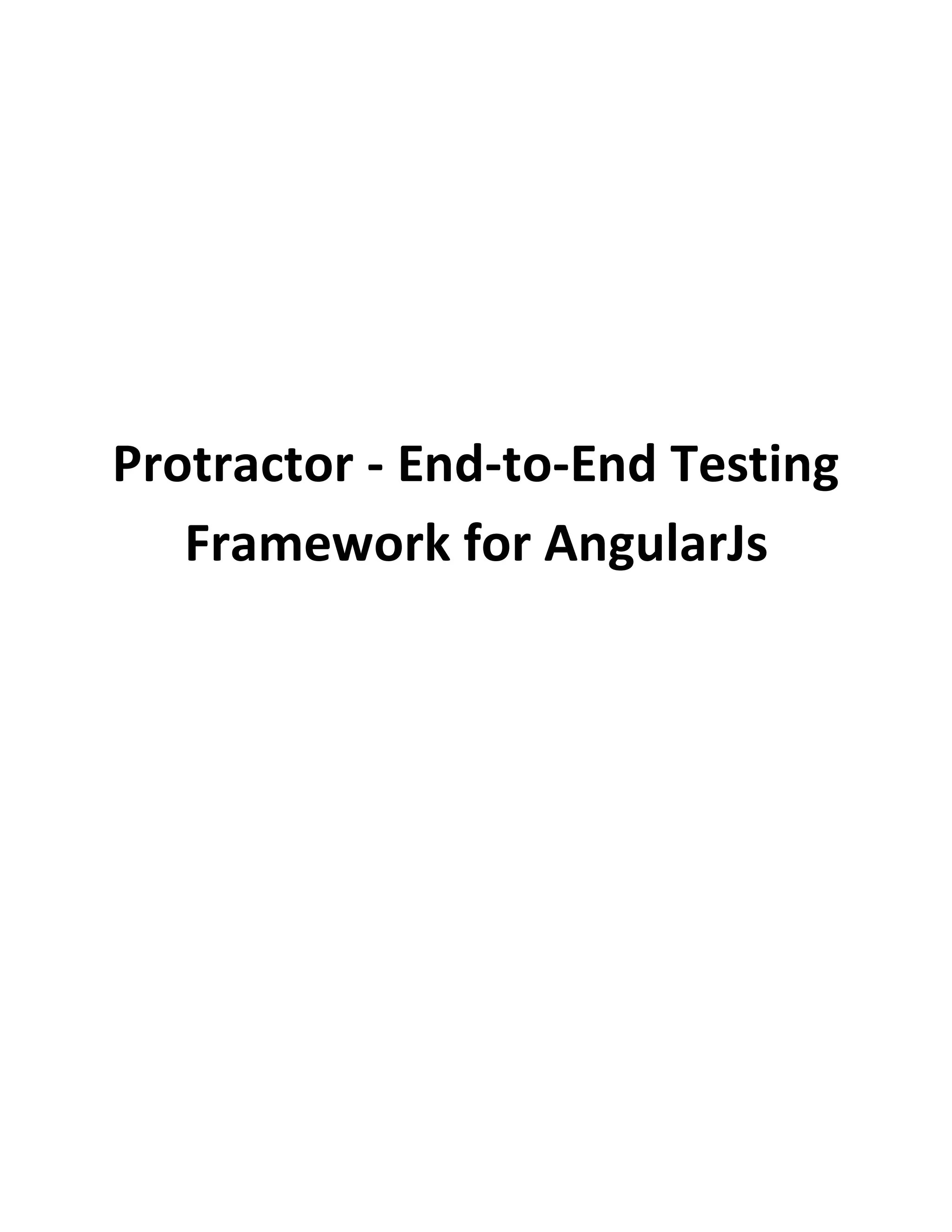 Protractor endtoend testing framework for angular js PDF