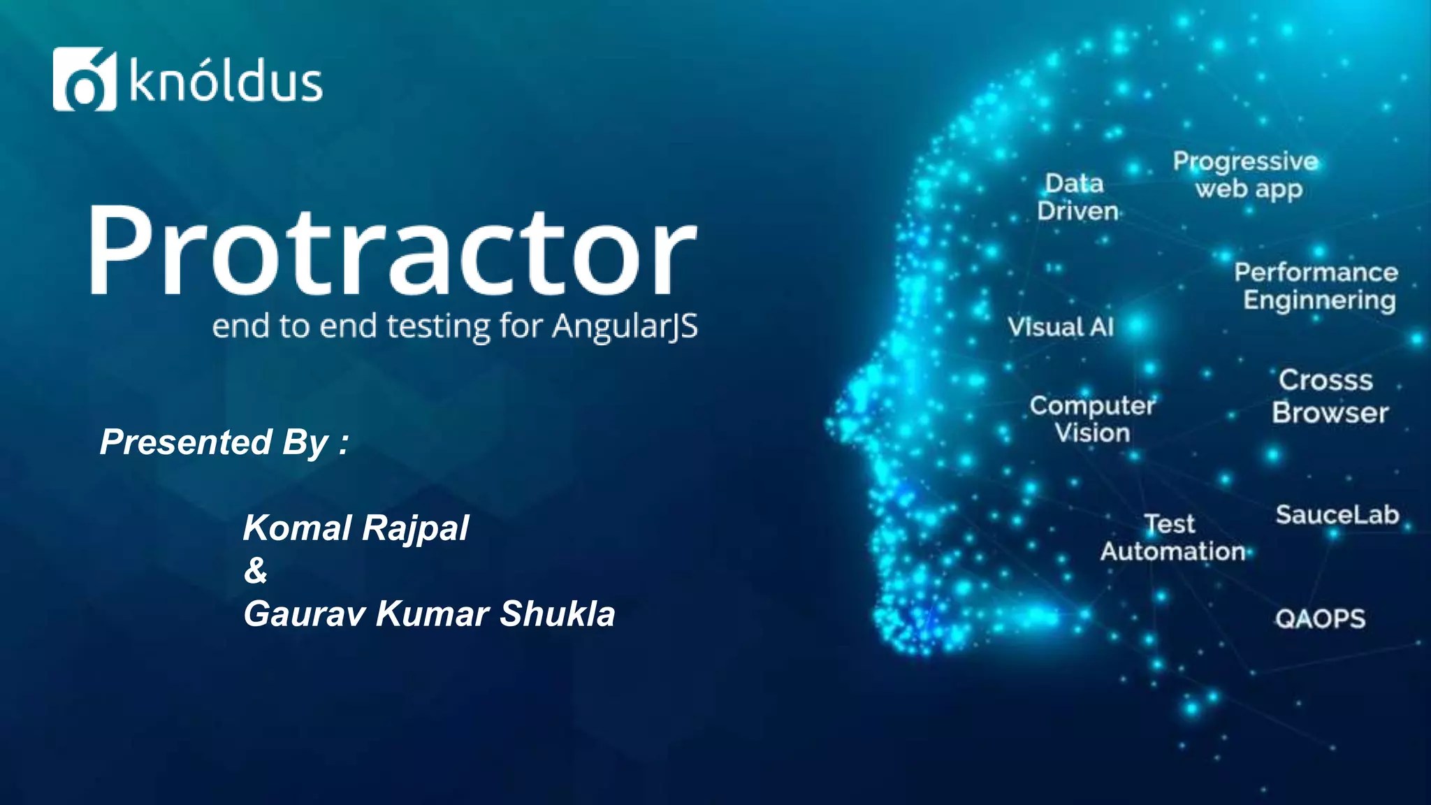 Protractor End To End Testing For AngularJS PPT