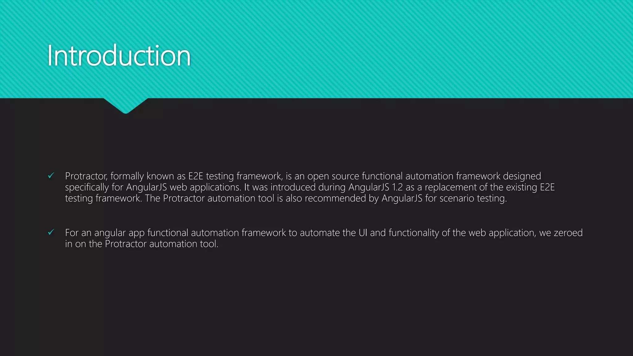 Protractor framework architecture with example PPT