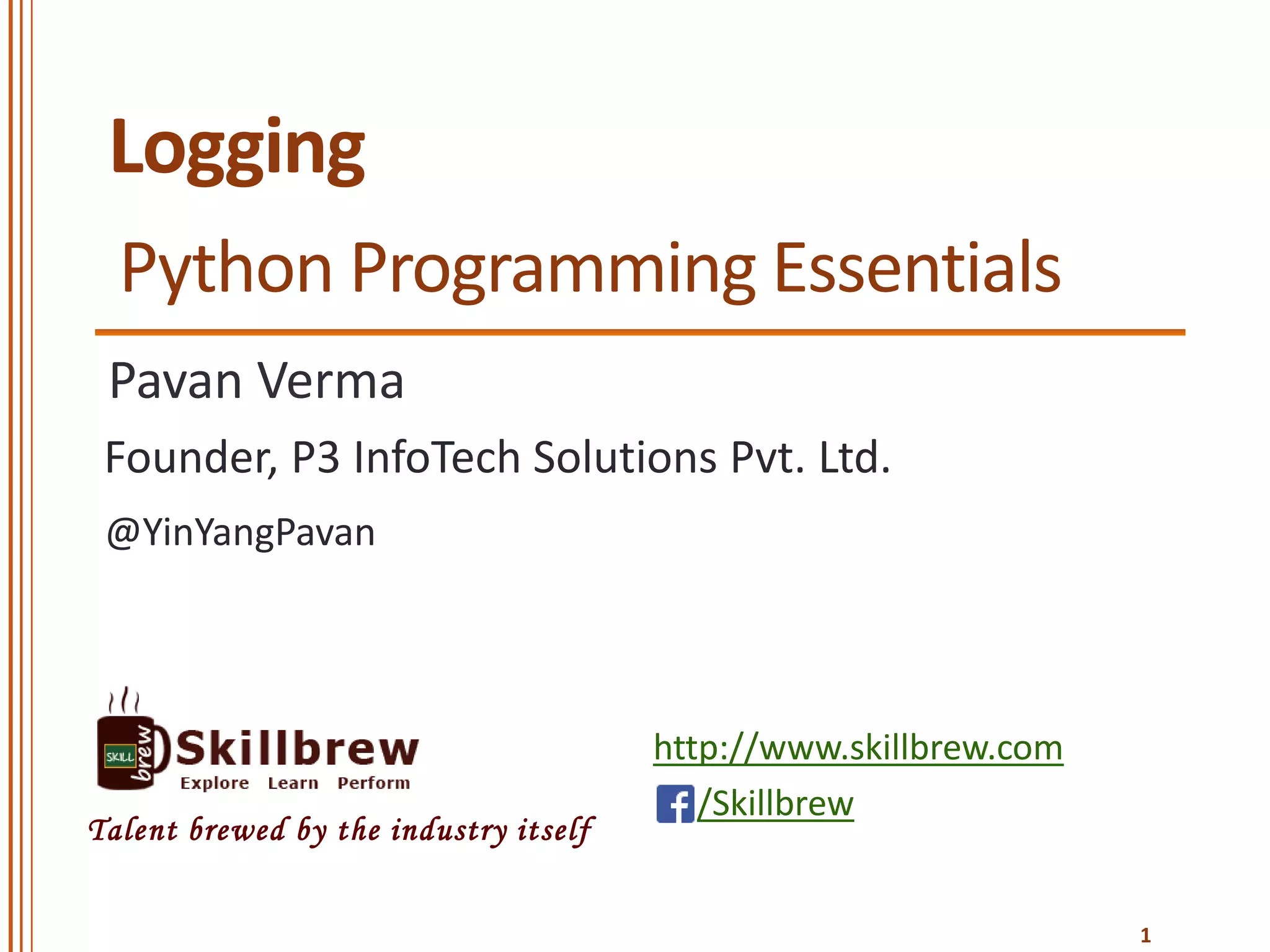 Python Programming Essentials M27 Logging module PPT
