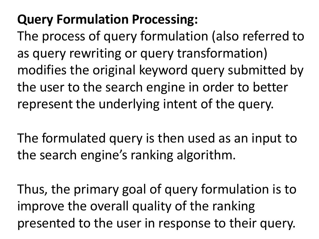 Query formulation process