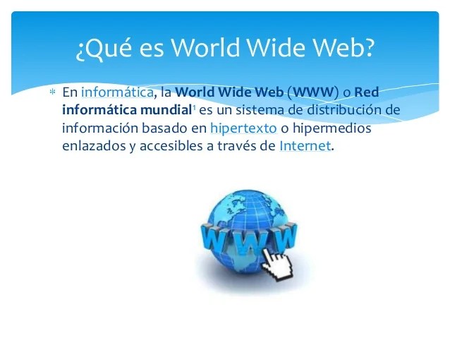 QuÃ© es world wide web