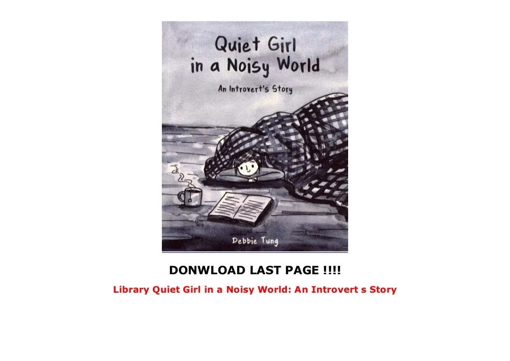 Quiet Girl in a Noisy World: An Introvert's Story (English Edition.