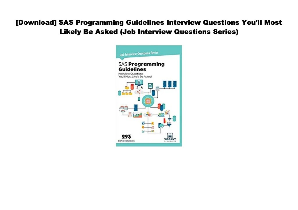 [PDF] SAS Programming Guidelines Interview Questions You'll Most Li…