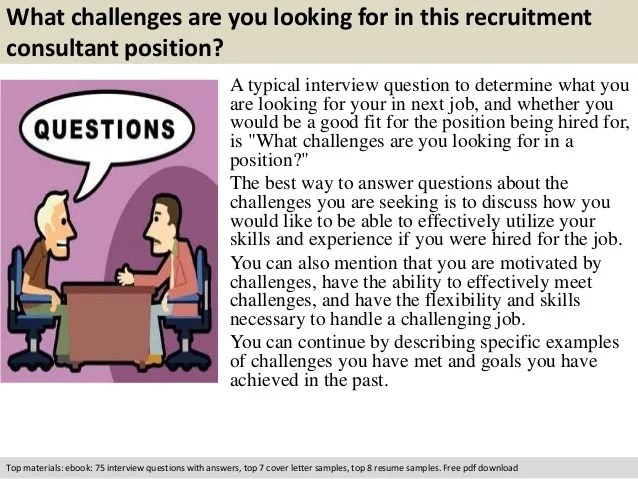 Recruitment consultant interview questions