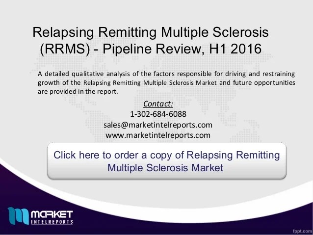 Relapsing Remitting Multiple Sclerosis (RRMS) Pipeline Review, H1 2…