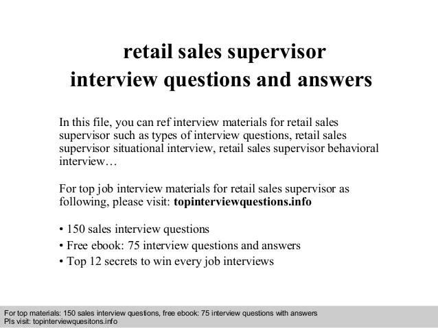 Retail sales supervisor interview questions and answers