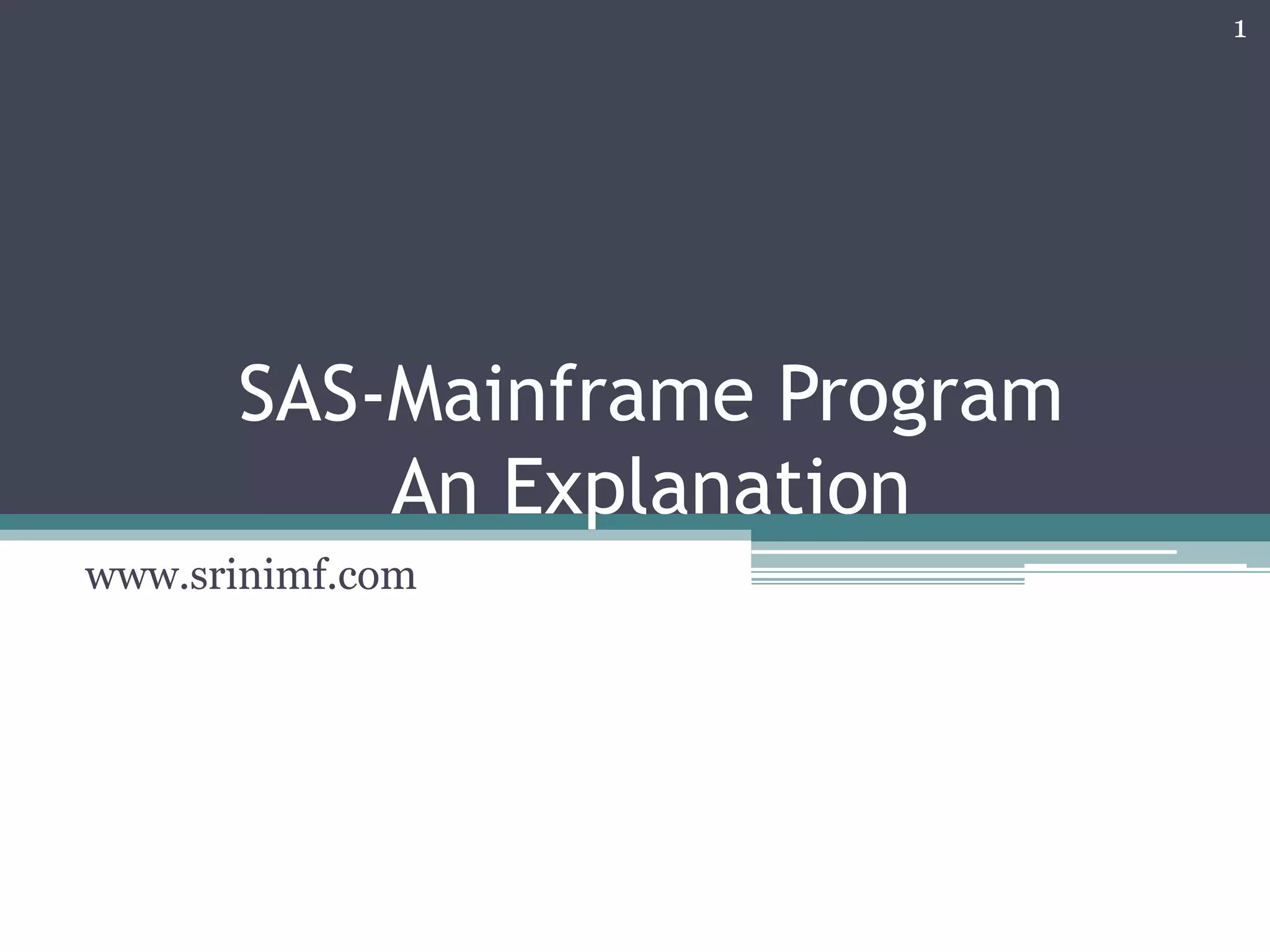 SAS Mainframe ProgramTips PPT