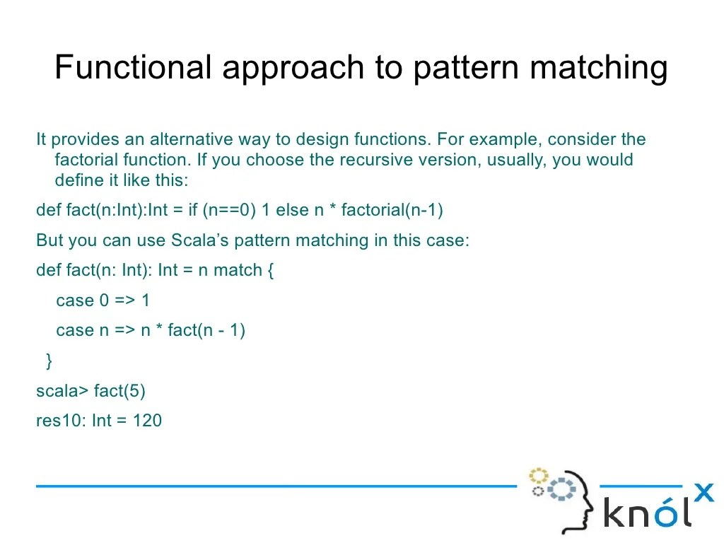 Introducing Pattern Matching in Scala