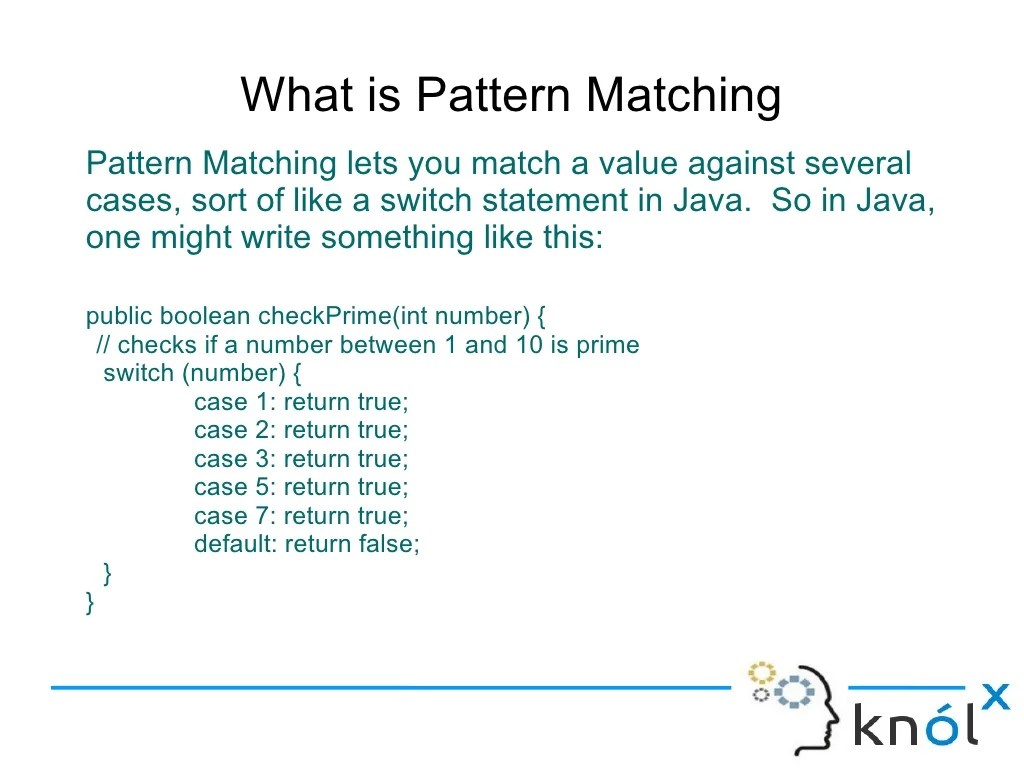 Introducing Pattern Matching in Scala